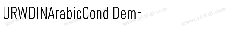 URWDINArabicCond Dem字体转换